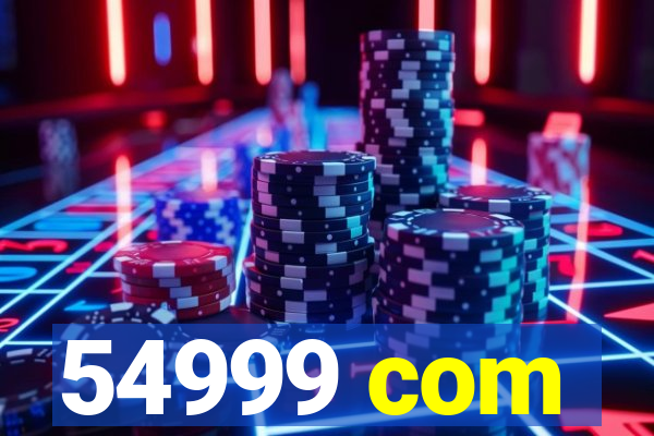 54999 com